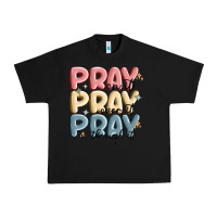 Pray On It Pray Over It Pray Through It Urban Heavy Tee | Teevron
