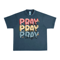 Midnight Navy pray on it pray over it pray through it Urban Heavy Tee - MaliasSmallBusiness