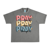 Tornado pray on it pray over it pray through it Urban Heavy Tee - MaliasSmallBusiness