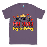 Lavender my day my way my birthday Classic Tee - MaliasSmallBusiness