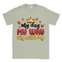 Matcha my day my way my birthday Classic Tee - MaliasSmallBusiness