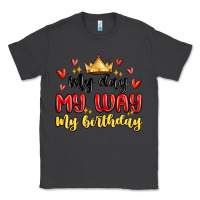 Smoke my day my way my birthday Classic Tee - MaliasSmallBusiness