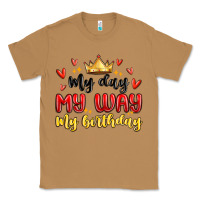 Toasted Coconut my day my way my birthday Classic Tee - MaliasSmallBusiness
