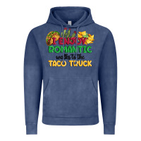 Vintage Denim i enjoy romantic walks to the taco truck Vintage Hoodie - MaliasSmallBusiness