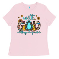 Bubblegum Pink with god all things are possible matthew 19 26 Ladies Tee - JahusDesignShop