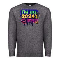 Charcoal Heather i'm like 2024 done Premium Sweatshirt - CowGirlArtShop