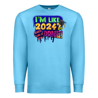 Ocean Blue i'm like 2024 done Premium Sweatshirt - CowGirlArtShop