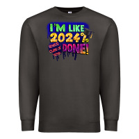 Smoke i'm like 2024 done Premium Sweatshirt - CowGirlArtShop
