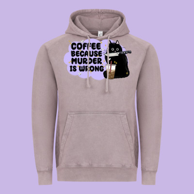 Coffee Because Murder Is Wrong Vintage Hoodie Designed By Maliassmallbusiness