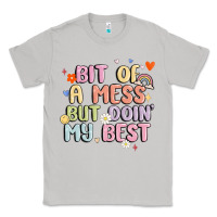 Moon Dust bit of a mess but doin' my best Classic Tee - MaliasSmallBusiness