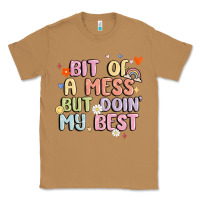 Toasted Coconut bit of a mess but doin' my best Classic Tee - MaliasSmallBusiness