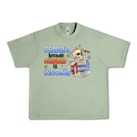 Oil Green reading because murder is wrong Urban Heavy Tee - MaliasSmallBusiness