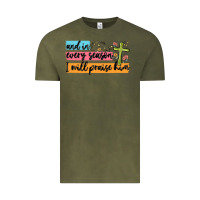 Vintage Olive and in every season i will praise him Vintage Tee - MaliasSmallBusiness
