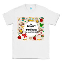 White the influence of a good teacher can never be erase Classic Tee - MaliasSmallBusiness