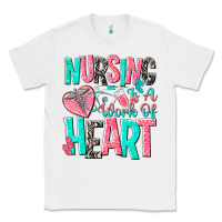 White nursing is a work of heart Classic Tee - NancyCooperArtShop