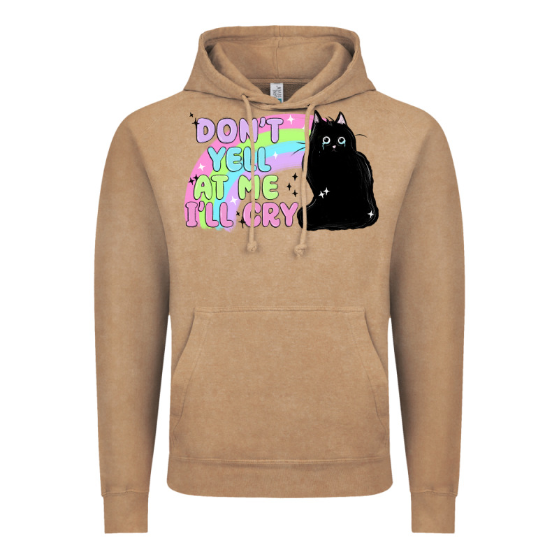 Dont Yell At Me Ill Cry Vintage Hoodie by MaliasSmallBusiness | Teevron