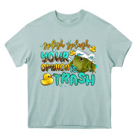 Arona splish splash your opinion is trash Heavy Core Tee - AdoDesignShop