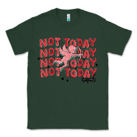 Sports Green not today cupid Classic Tee - MaliasSmallBusiness