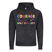 Vintage Black it takes a lot of courage to be who you are Vintage Hoodie - MaliasSmallBusiness