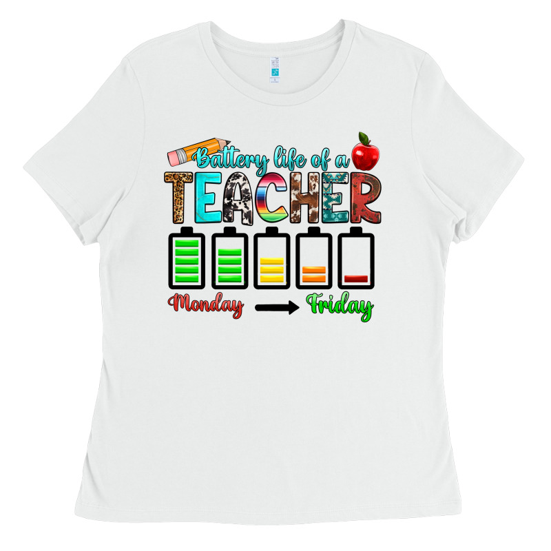 Battery Life Of A Teacher Monday Friday Ladies Tee by RanaPortraitStore | Teevron