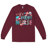 Burgundy Wife Mom Nurse Long Sleeve Tee - BundleAndBundleShop