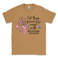 Toasted Coconut let them praise his name with dancing Classic Tee - MaliasSmallBusiness