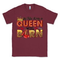 Burgundy on this day a queen was born Classic Tee - NancyCooperArtShop