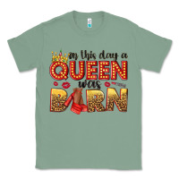 Sage on this day a queen was born Classic Tee - NancyCooperArtShop