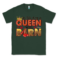 Sports Green on this day a queen was born Classic Tee - NancyCooperArtShop
