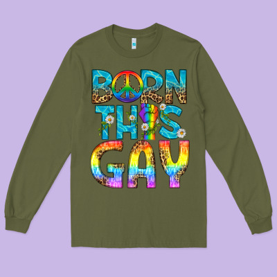 Western Born This Gay Long Sleeve Tee Designed By Bundleandbundleshop