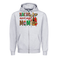 Heather Grey Nacho Average Mom Zipper Hoodie - texasbilliewilder