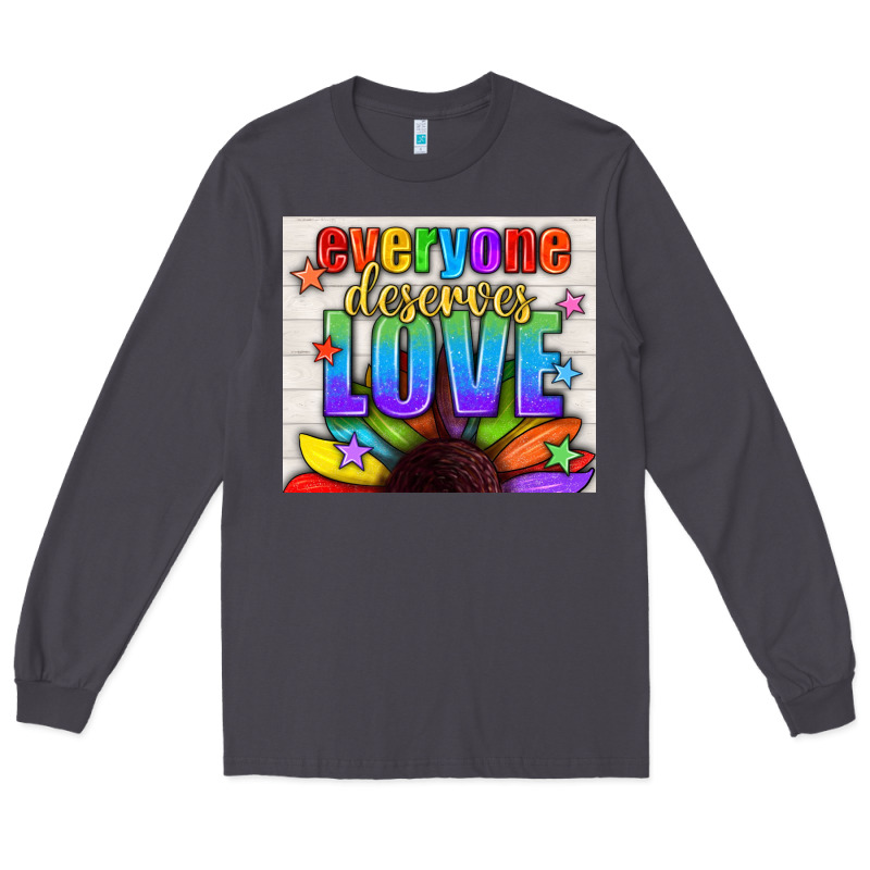 Everyone Deserves Love Pride Lgbtq+ Tumbler Long Sleeve Tee by BundleAndBundleShop | Teevron