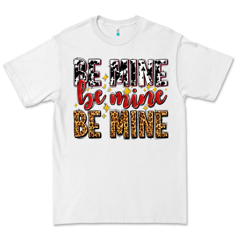 Be Mine Be Mine Be Mine Premium Tee by AdoDesignShop | Teevron