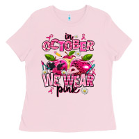In October We Wear Pink Teachers Ladies Tee | Teevron