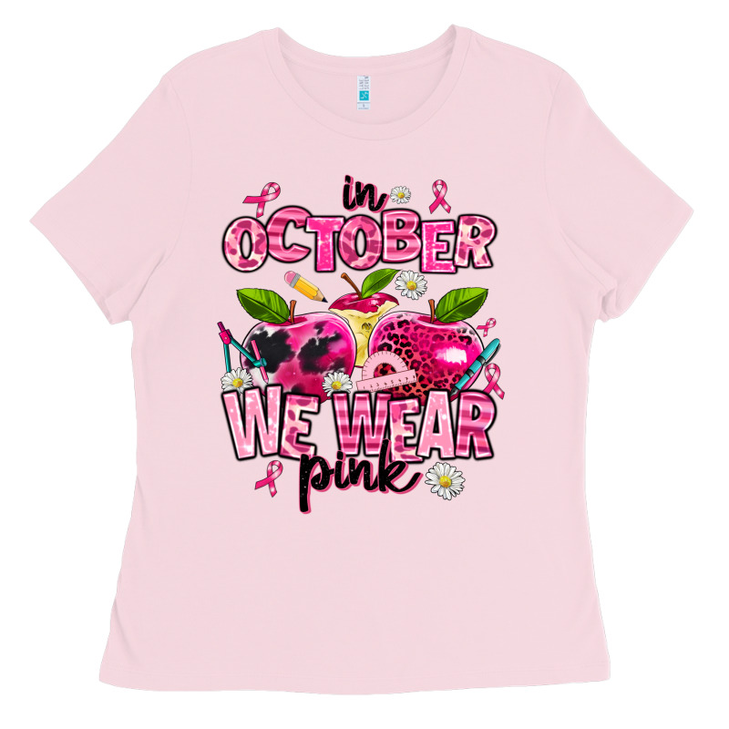 In October We Wear Pink Teachers Ladies Tee by AdoDesignShop | Teevron
