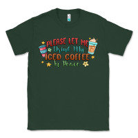 Sports Green please let me drink my iced coffee in peace Classic Tee - MaliasSmallBusiness