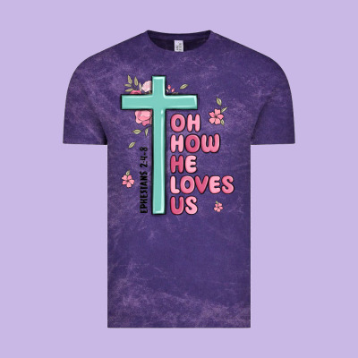 Oh How He Loves Us Ephesians 2 4 8 Vintage Tee Designed By Maliassmallbusiness