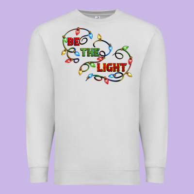 Be The Light Premium Sweatshirt Designed By Cowgirlartshop