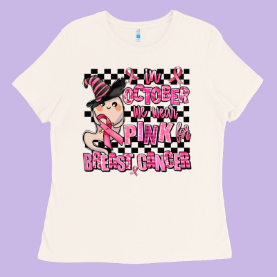In October We Wear Pink For Breast Cancer Ladies Tee Designed By Adodesignshop