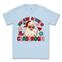 Dusty Blue rockin around the classroom Classic Tee - MaliasSmallBusiness