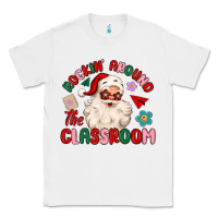 White rockin around the classroom Classic Tee - MaliasSmallBusiness