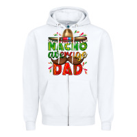 White Nacho Average Dad with Mustache Zipper Hoodie - texasbilliewilder