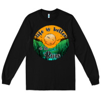Black life is better at the river Long Sleeve Tee - JahusDesignShop