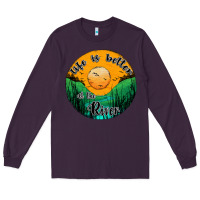 Plum life is better at the river Long Sleeve Tee - JahusDesignShop