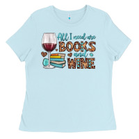 Baby Blue all i need are books and wine Ladies Tee - JahusDesignShop