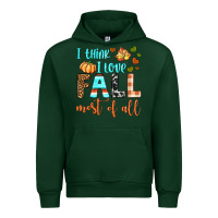 Forest Green i think i love fall most of all Urban Hoodie - BundleAndBundleShop