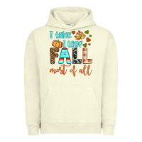 Pigment Pistachio i think i love fall most of all Urban Hoodie - BundleAndBundleShop