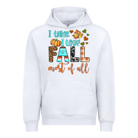 White i think i love fall most of all Urban Hoodie - BundleAndBundleShop
