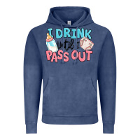 Vintage Denim i drink until i pass out baby Vintage Hoodie - MaliasSmallBusiness
