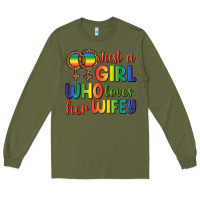 Army Green Just A Girl Who Loves Her Wifey Long Sleeve Tee - BundleAndBundleShop